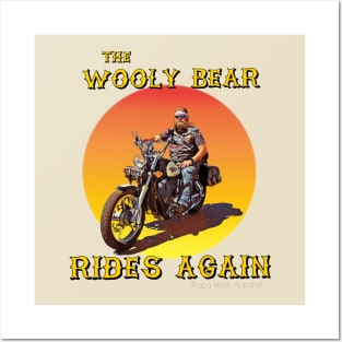 Papa Hash Apparel: The Wooly Bear Rides Again Posters and Art